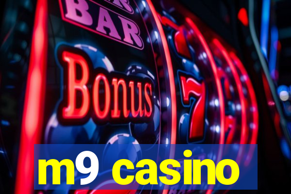 m9 casino