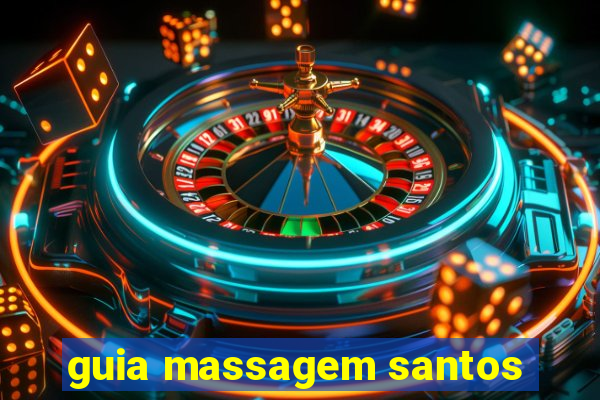 guia massagem santos