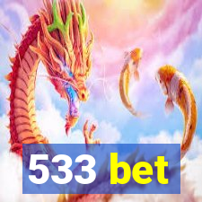 533 bet