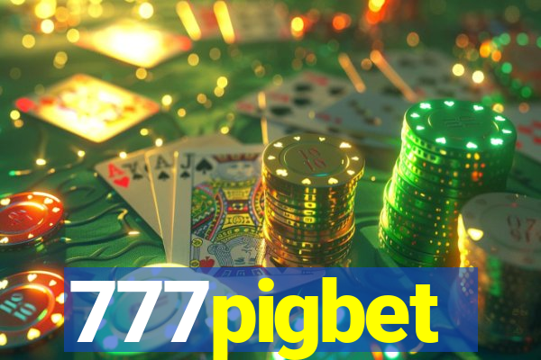 777pigbet