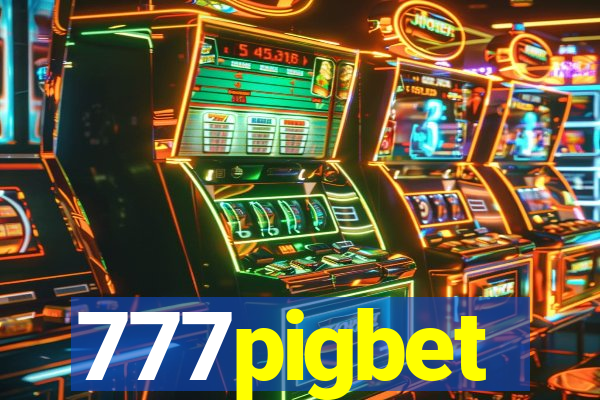 777pigbet