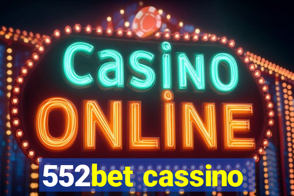 552bet cassino