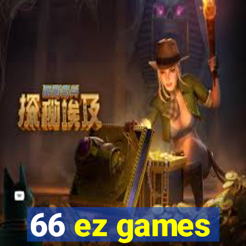 66 ez games