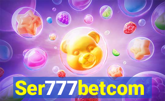 Ser777betcom