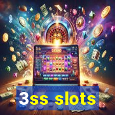 3ss slots