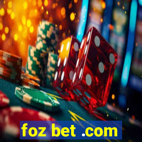 foz bet .com