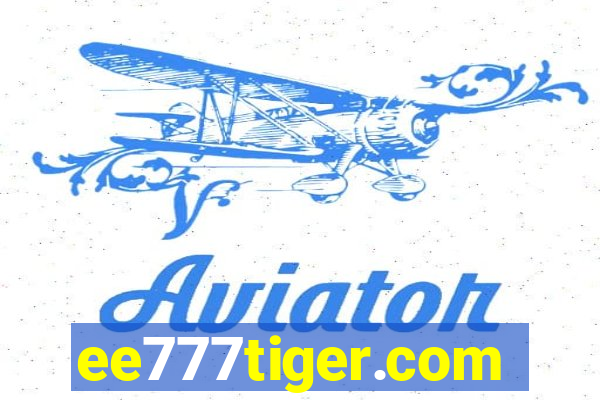 ee777tiger.com