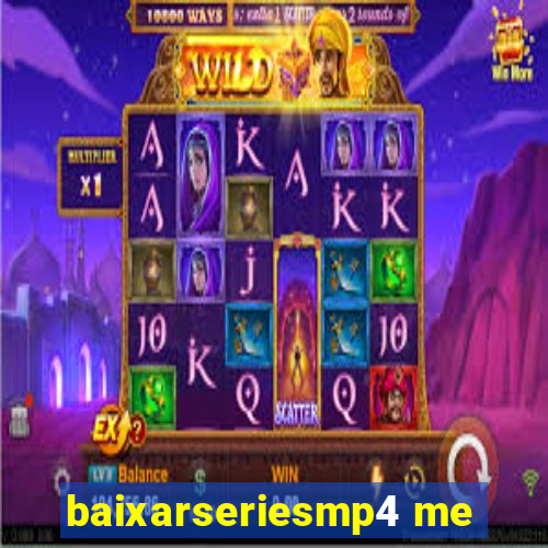 baixarseriesmp4 me