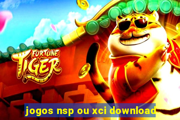 jogos nsp ou xci download