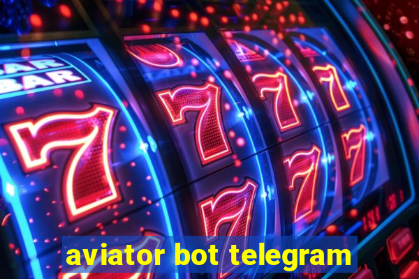 aviator bot telegram