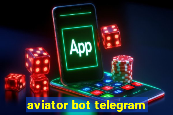 aviator bot telegram