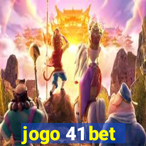 jogo 41 bet