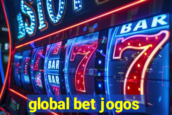 global bet jogos