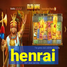 henrai