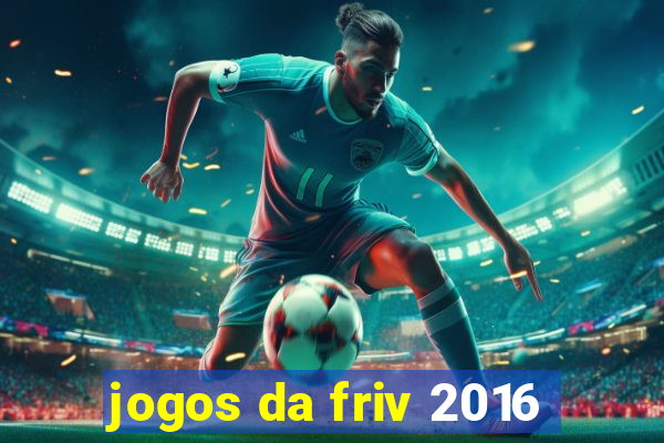 jogos da friv 2016