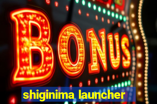 shiginima launcher