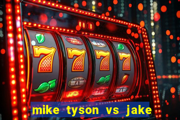 mike tyson vs jake paul assistir online