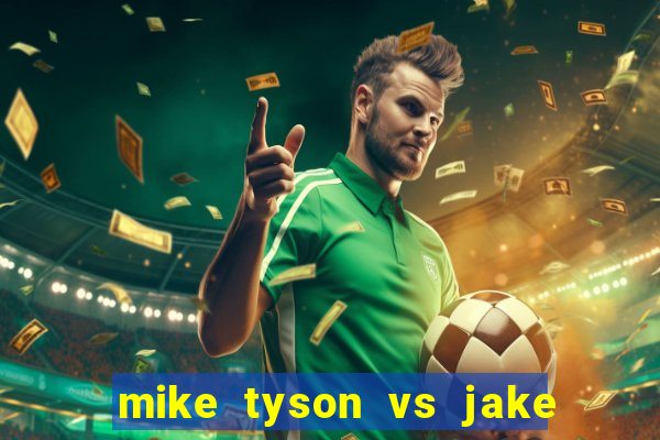 mike tyson vs jake paul assistir online