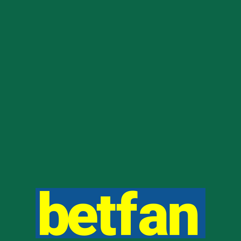 betfan