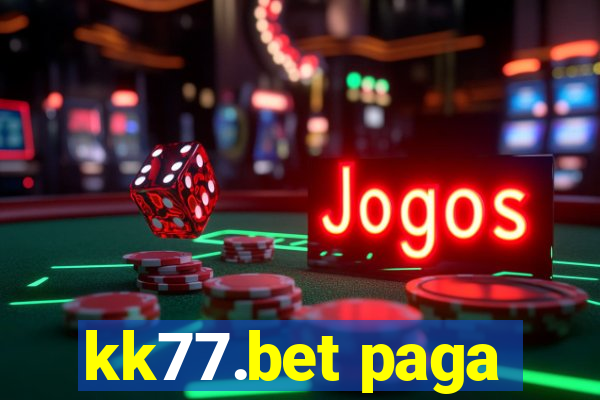 kk77.bet paga