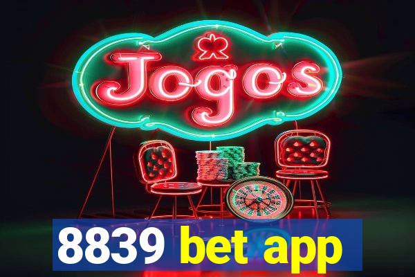 8839 bet app