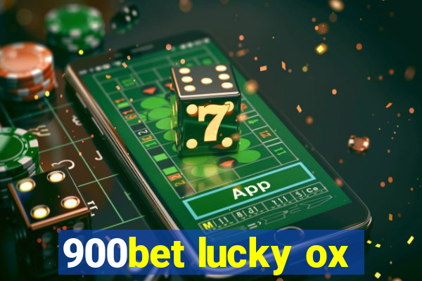 900bet lucky ox