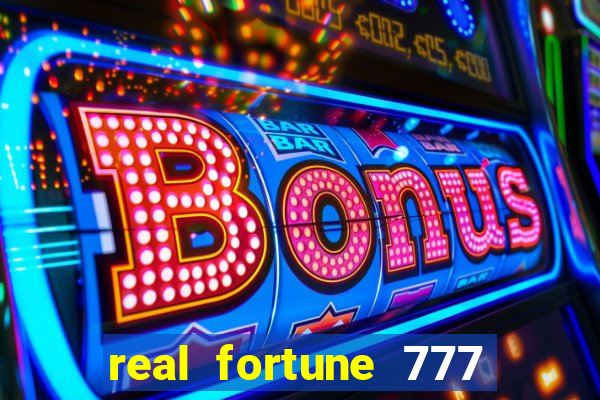 real fortune 777 paga mesmo