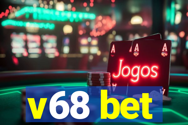 v68 bet