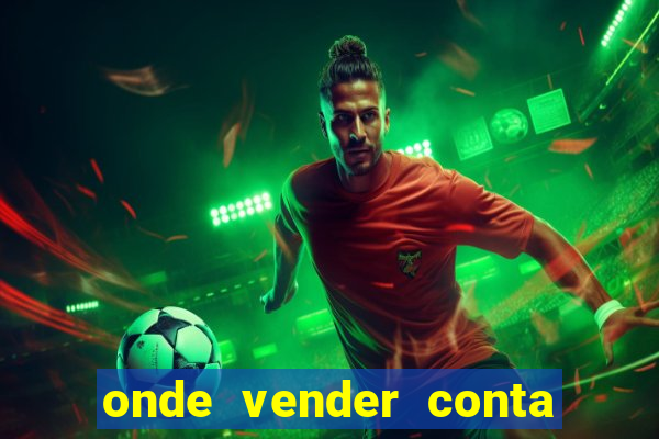 onde vender conta de jogos