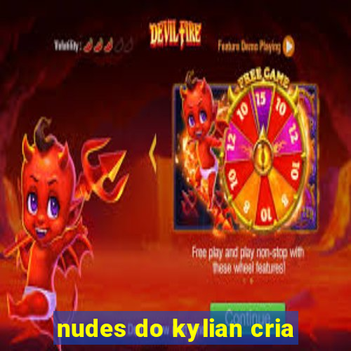 nudes do kylian cria