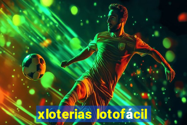 xloterias lotofácil