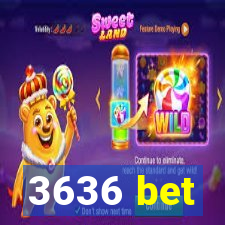 3636 bet