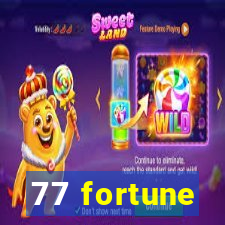 77 fortune