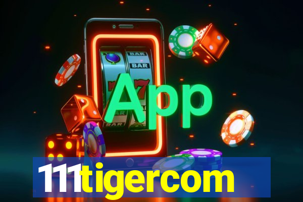 111tigercom