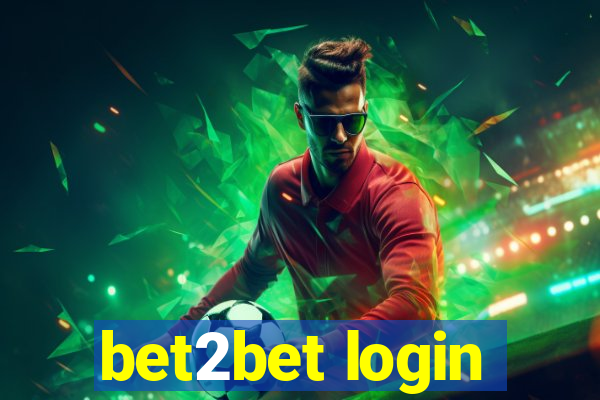 bet2bet login