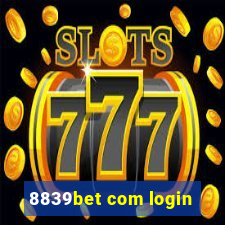 8839bet com login