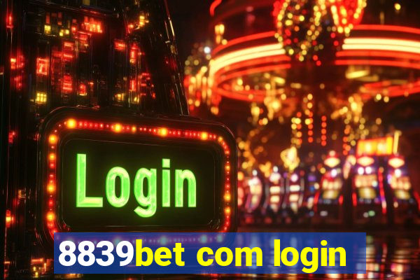 8839bet com login