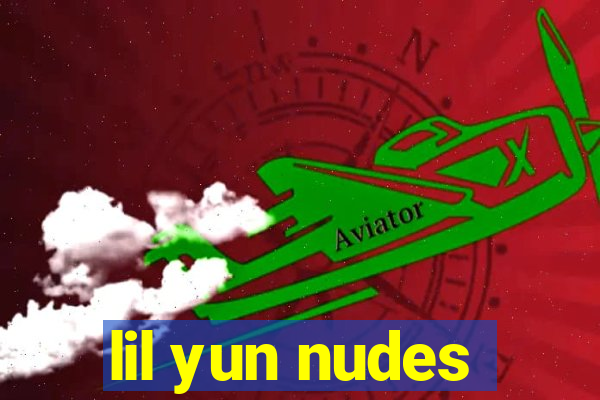 lil yun nudes