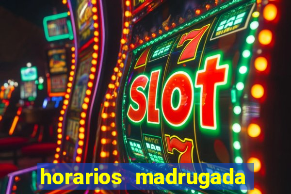 horarios madrugada fortune tiger