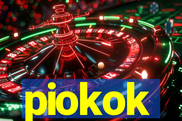 piokok