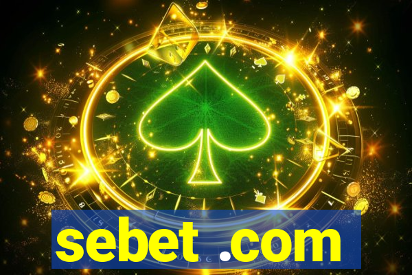 sebet .com