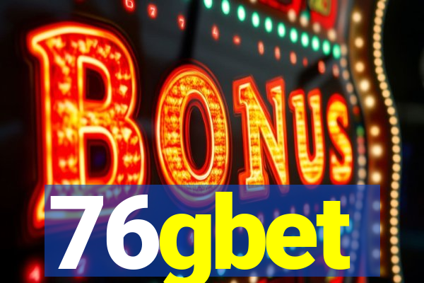 76gbet