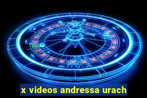 x videos andressa urach