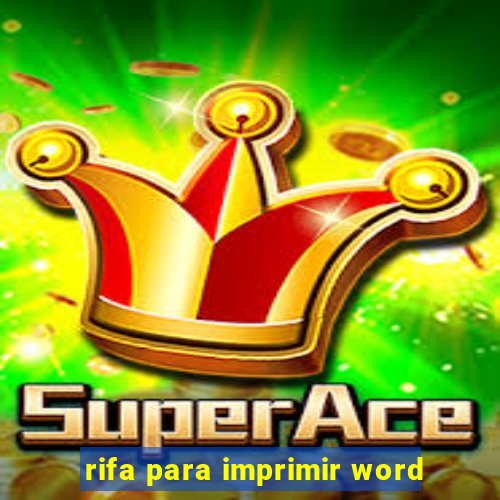 rifa para imprimir word