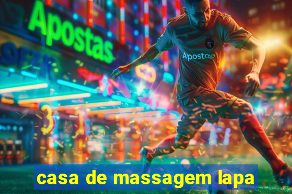 casa de massagem lapa