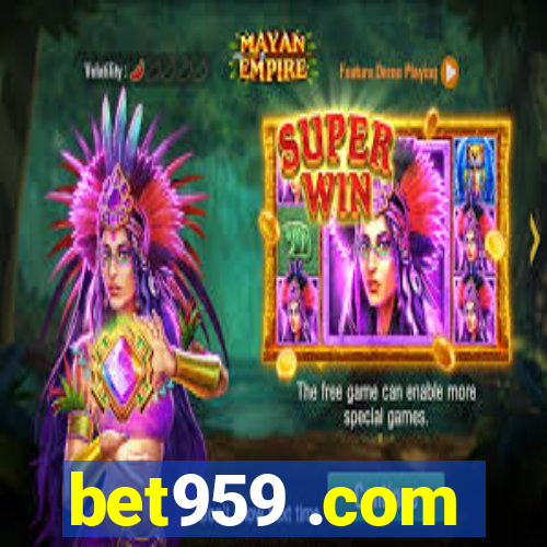 bet959 .com