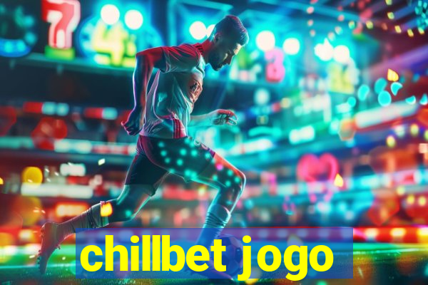 chillbet jogo