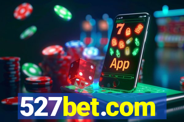 527bet.com