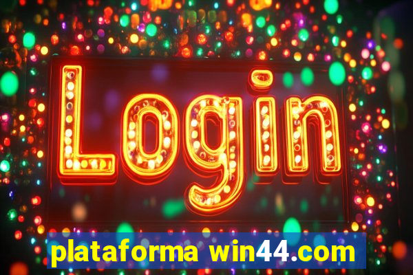 plataforma win44.com