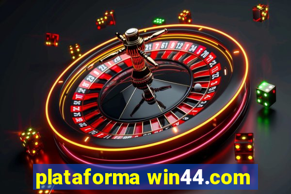 plataforma win44.com